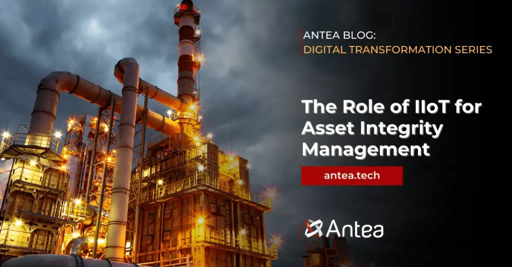IIoT for Asset Integrity Management